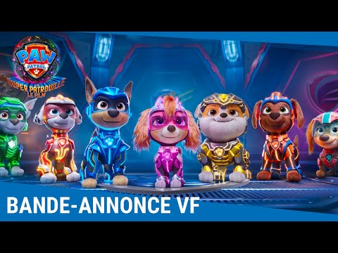 La Pat' Patrouille  : La Super Patrouille Le Film – Bande-annonce VF [Au cinéma le 11 octobre]