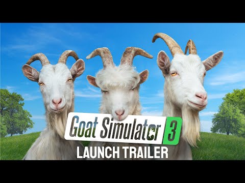 Goat Simulator 3 – Launch Trailer