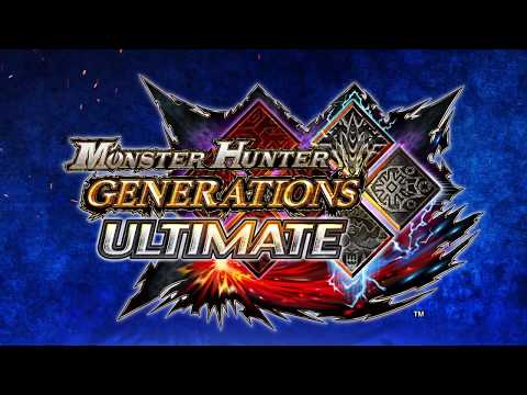 [ Monster Hunter Generations Ultimate ] - Trailer d'annonce - Nintendo Switch