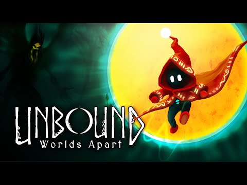 Unbound: Worlds Apart - Release Trailer