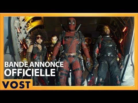 DEADPOOL 2 | Bande Annonce [Officielle] VOST HD | Redband | 2018