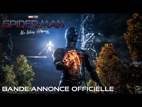 SPIDER-MAN : NO WAY HOME - BANDE-ANNONCE OFFICIELLE (HD)