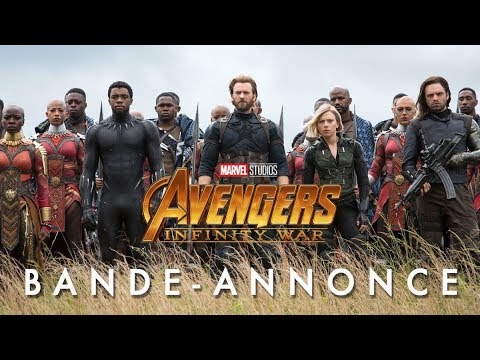 Avengers : Infinity War - Bande-annonce officielle (VOST)