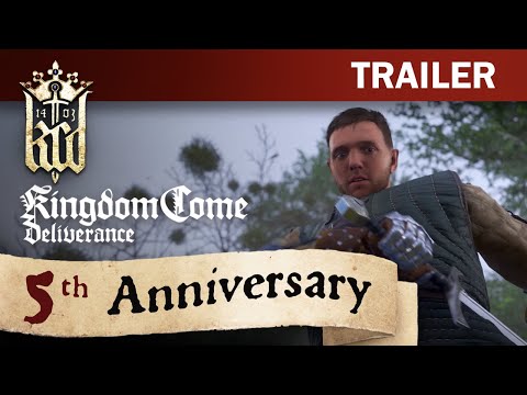 Kingdom Come: Deliverance - 5 Year Anniversary Trailer