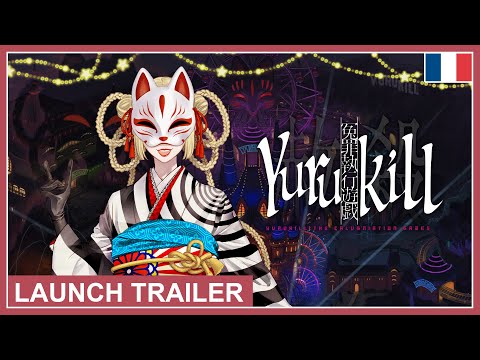 Yurukill: The Calumniation Games - Launch Trailer (Nintendo Switch, PS4, PS5) (EU - French)