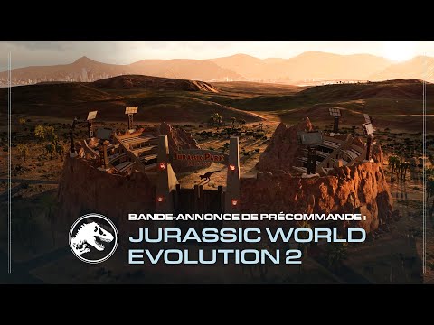 Jurassic World Evolution 2 | Pre-Order Trailer