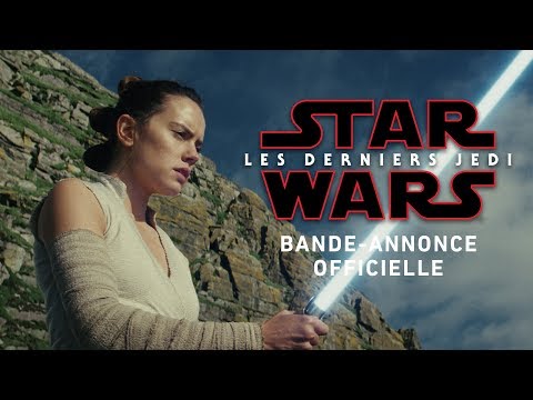 Star Wars : Les Derniers Jedi - Nouvelle bande-annonce (VOST)