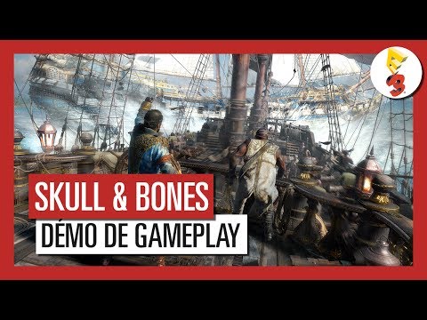 Skull & Bones - Démo de Gameplay  Multijoueur  E3 2017 [OFFICIEL] VOSTFR HD