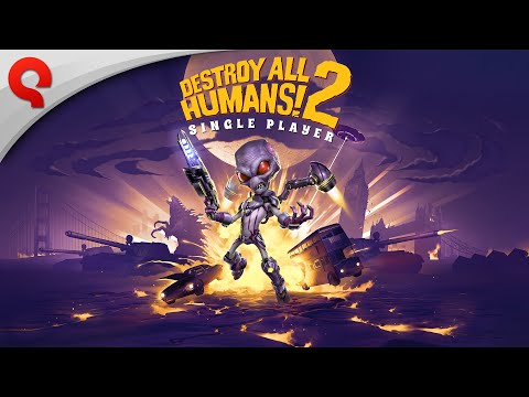 Destroy All Humans! 2 - Reprobed: Single Player | Announcement Trailer