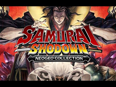 Samurai Shodown NeoGeo Collection - Trailer