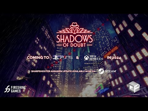 Shadows of Doubt | Console Announce + Sharpshooter Assassin Launch Trailer!