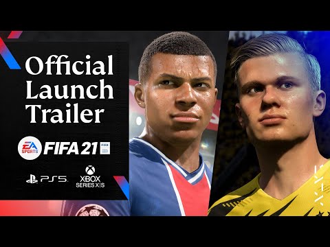 FIFA 21 | Bande-annonce de lancement Next Gen (PS5 et Xbox Series X|S)