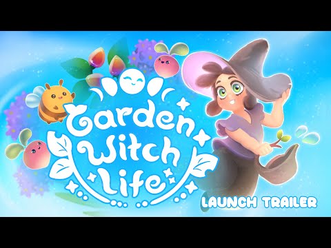 GARDEN WITCH LIFE - LAUNCH TRAILER - COZY GAME 2024