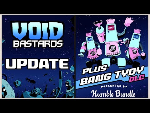 Presented by Humble Bundle: Void Bastards - Bang Tydy DLC & Workplace Challenges Launch Trailer