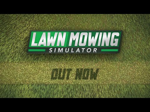 Lawn Mowing Simulator | Out Now | Curve Digital