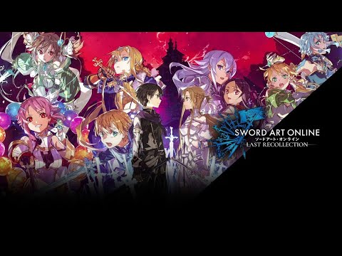 [FR] SWORD ART ONLINE Last Recollection - Story and Battle Trailer