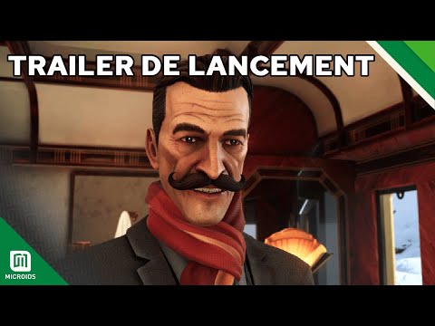 Le Crime de l’Orient-Express – Bande-annonce de lancement – Microids Studio Lyon