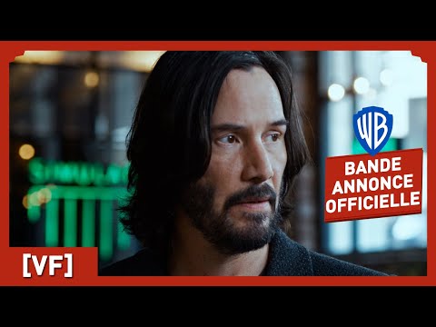 Matrix Resurrections - Bande-Annonce Officielle  (VF) - Keanu Reeves, Carrie-Anne Moss