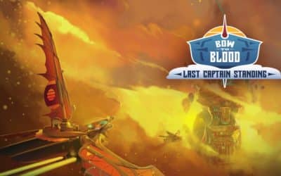 Bow to Blood: Last Captain Standing en approche