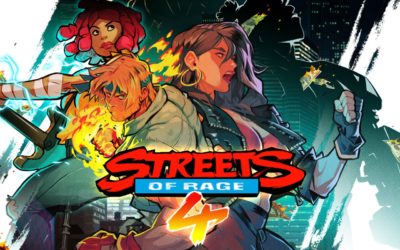 Streets of Rage 4 et l’imbroglio des éditions physiques