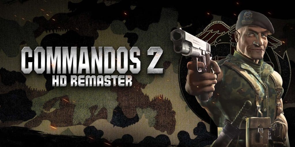 Commandos 2 HD Remaster