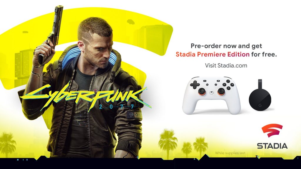 Google Stadia Cyberpunk 2077 Offre