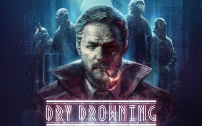 Dry Drowning arrive sur Nintendo Switch