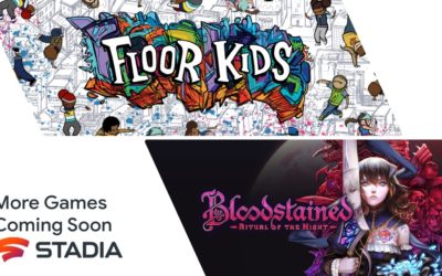 Bloodstained et Floor Kids arrivent sur Stadia