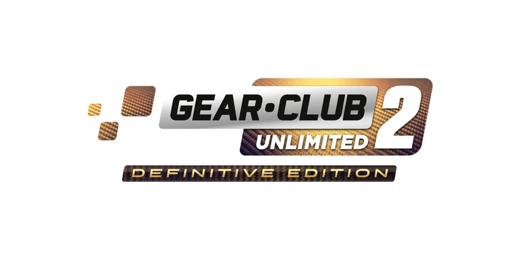 Gear Club Unlimited 2 Definitive Edition