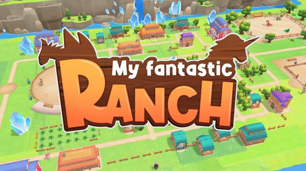 My Fantastic Ranch