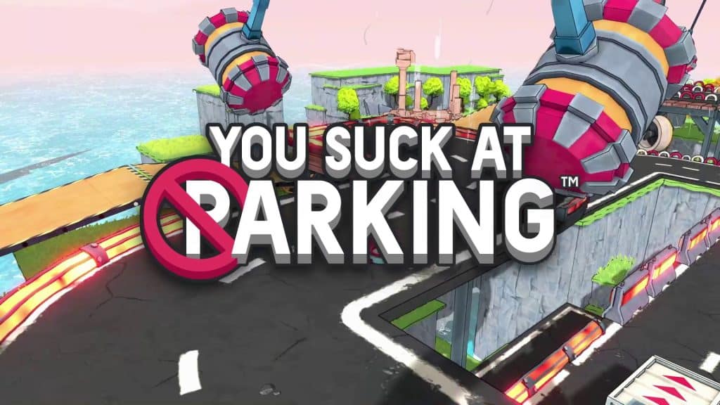 You Suck At Parking