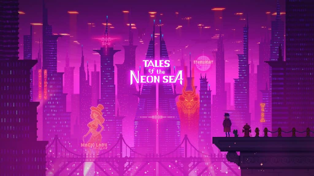 Tales Of The Neon Sea