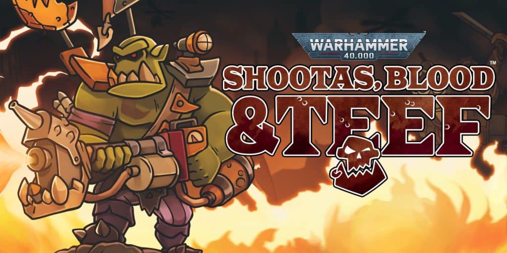 Warhammer 40000 Shootas Blood Teef Keyart