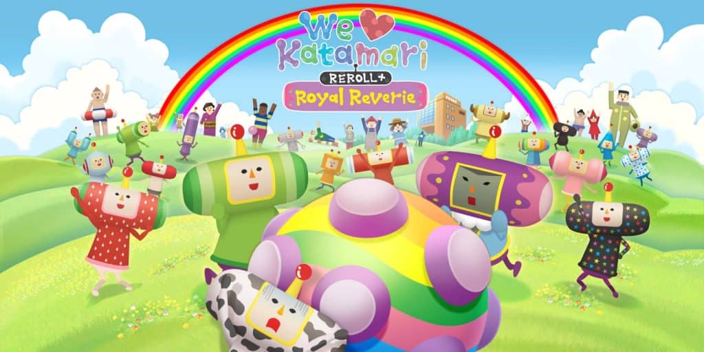 We Love Katamari Reroll Plus Royal Reverie