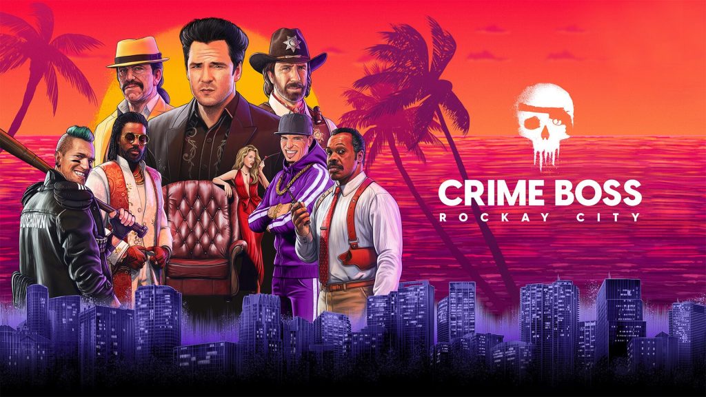 Crime Boss Rockay City Keyart