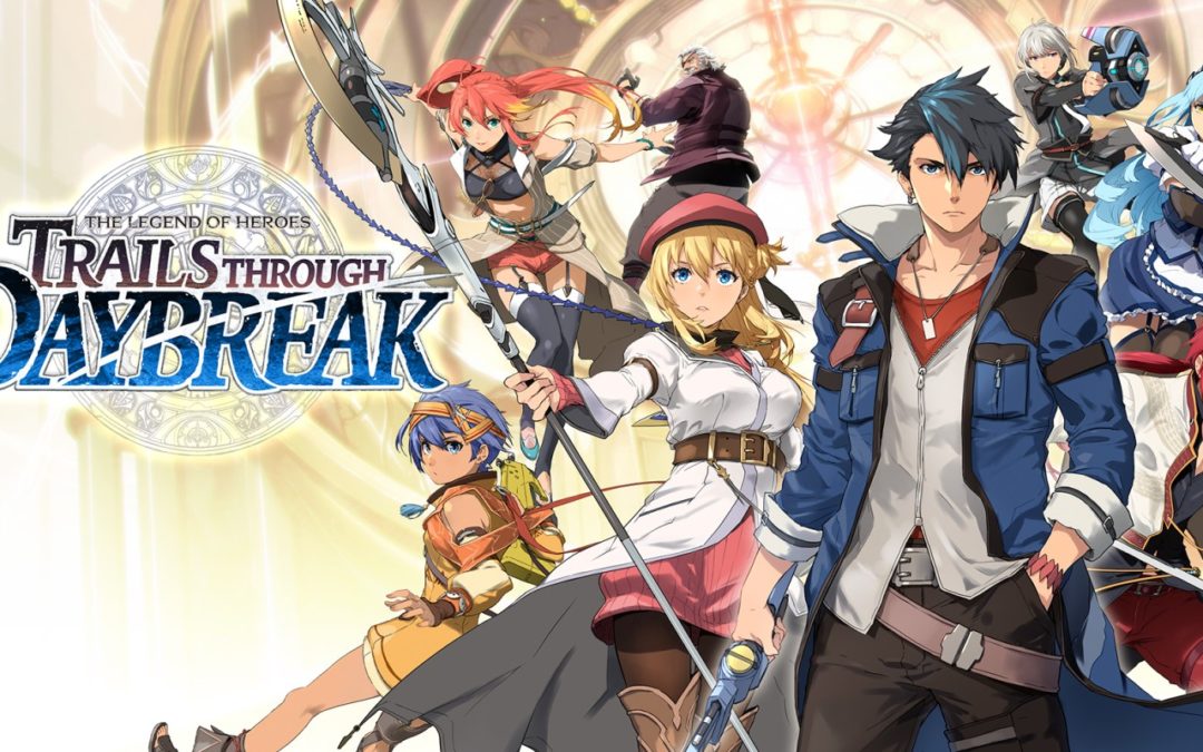 [Test] The Legend of Heroes : Trails through Daybreak (Switch)