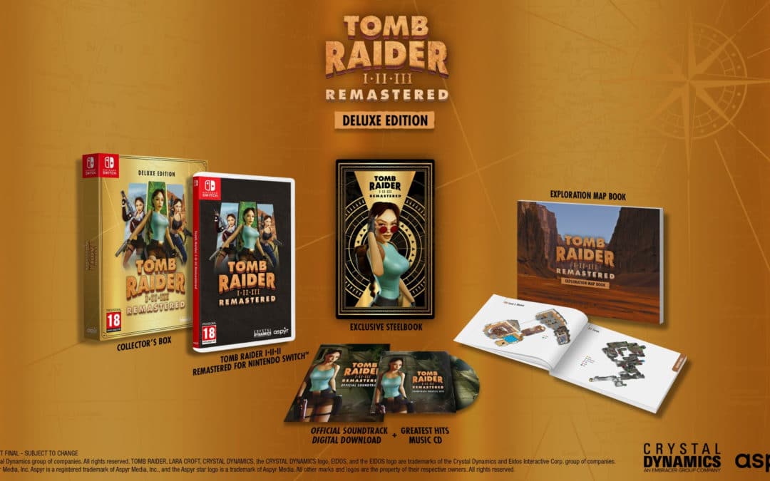 Tomb Raider I-III Remastered – Edition Deluxe (Switch)