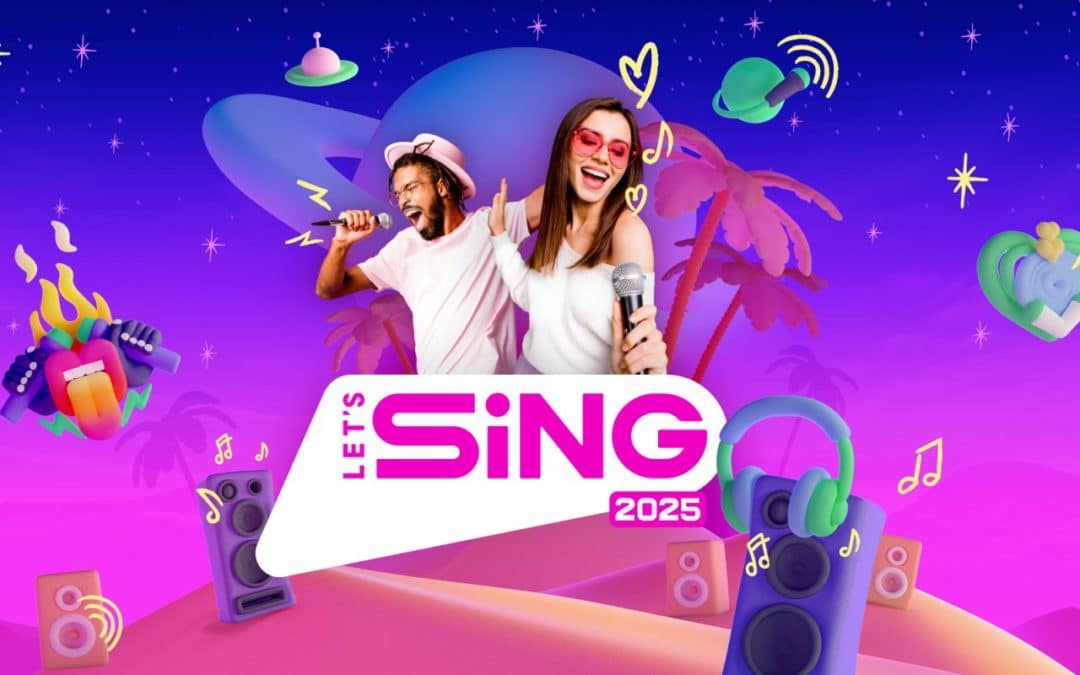 [Test] Let’s Sing 2025 avec des tubes français (Switch)