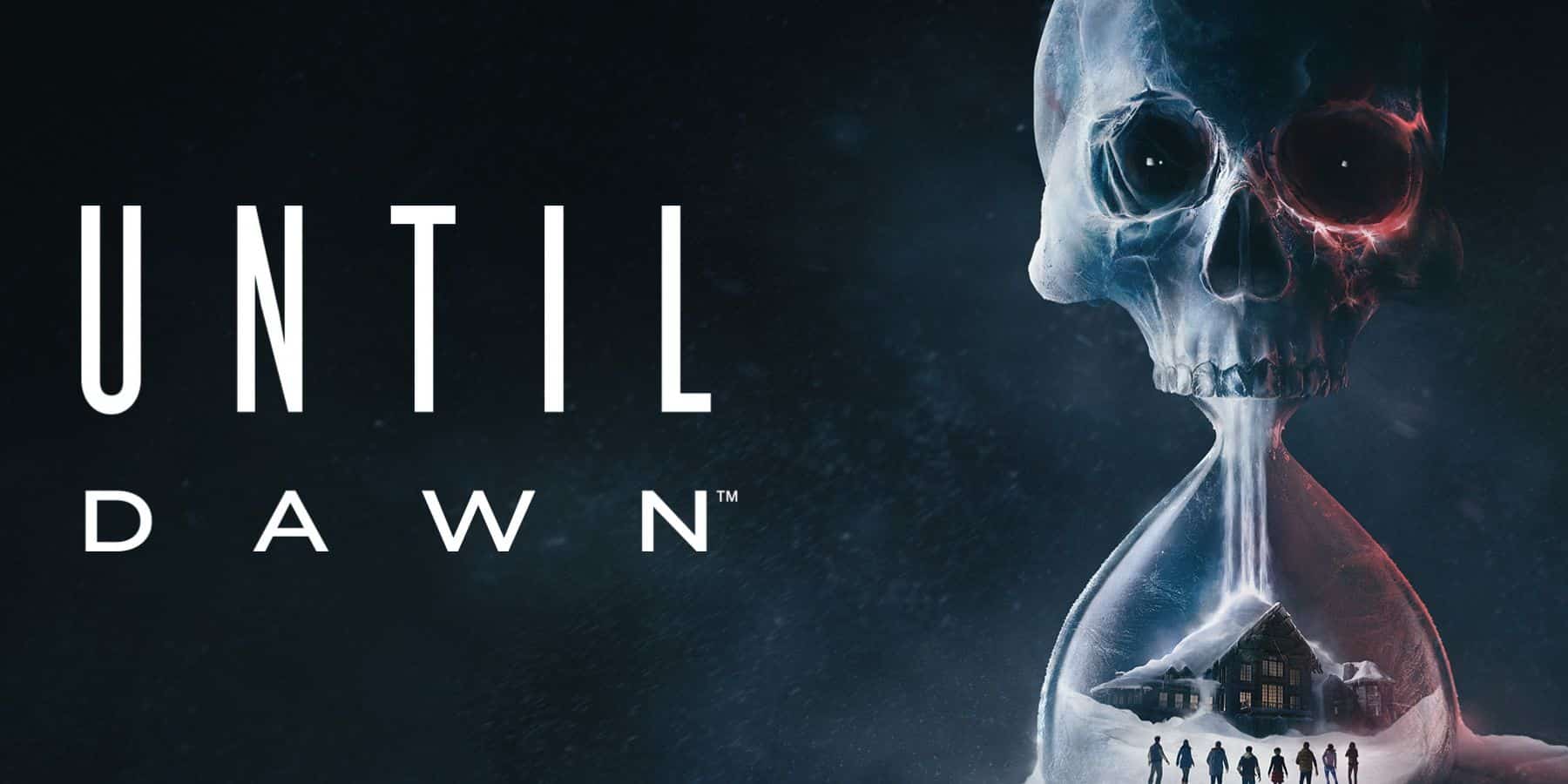 Until Dawn