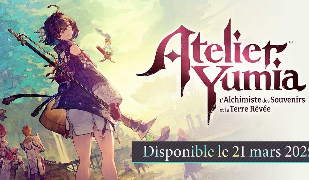 Atelier Yumia: L’Alchimiste des Souvenirs et la Terre Rêvée (Xbox, PS4, PS5)