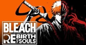 Bleach Rebirth Of Souls